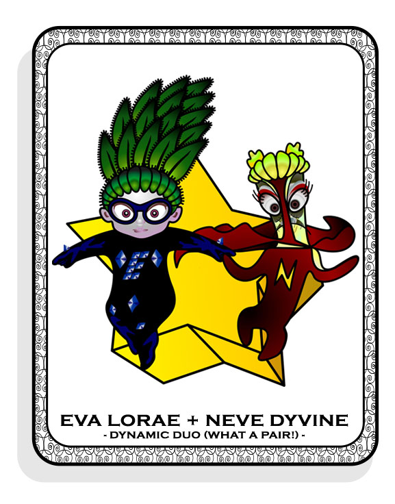 Eva and Neve